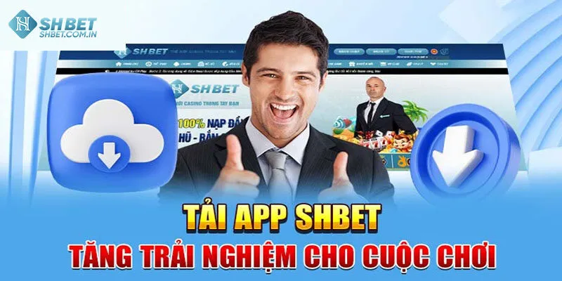 Hướng dẫn cách tải app Shbet an toàn, siêu tốc cho bet thủ