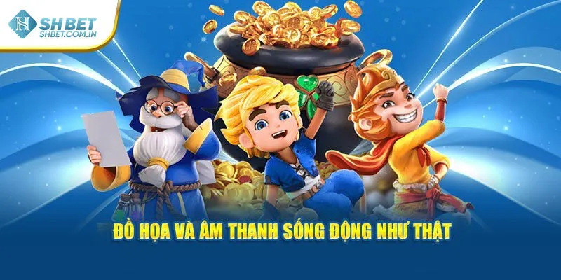 Đồ họa game nổi bật, sinh động